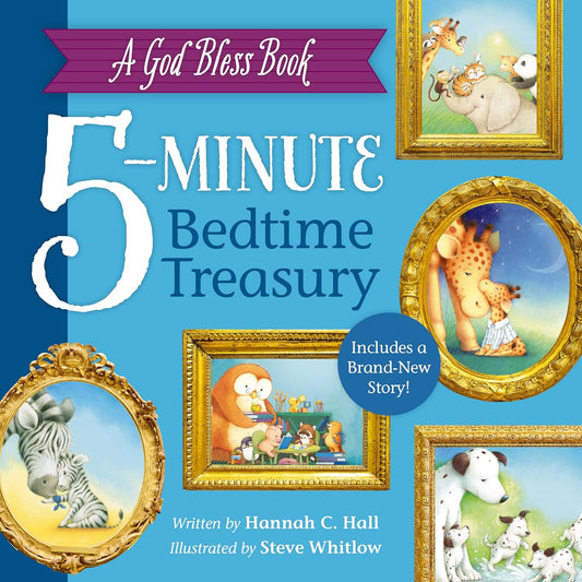 5-Minute Bedtime Treasury by Hannah C. Hall, illustrated by Steve Whitlow image 0