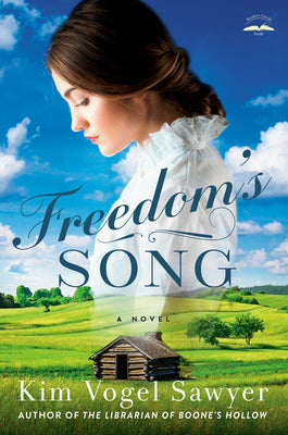 Freedom's Song by Kim Vogel Sawyer image 0
