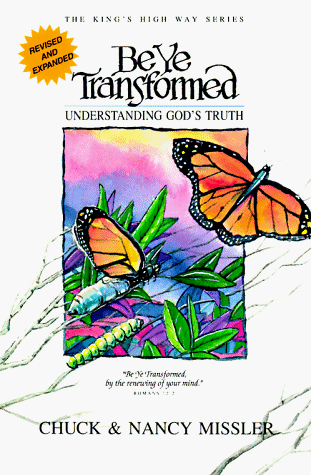 Be Ye Transformed by Chuck and Nancy Missler image 0