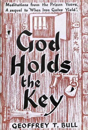 God Holds the Key by Geoffrey T. Bull image 0