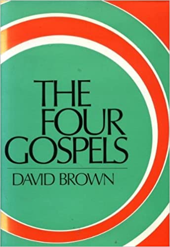 The Four Gospels by David Brown image 0