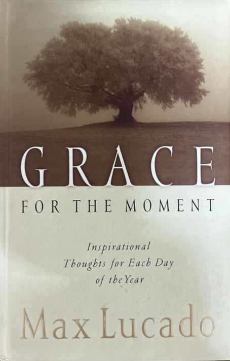Grace For The Moment by Max Lucado image 0
