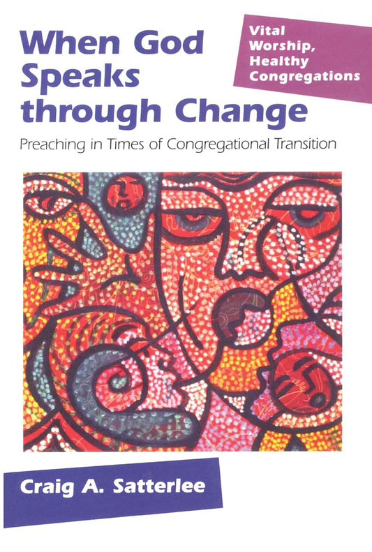 When God Speaks Through Change by Craig A. Satterlee image 0