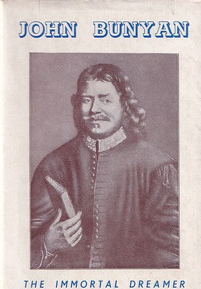 John Bunyan: Immortal Dreamer by J.J. Ellis