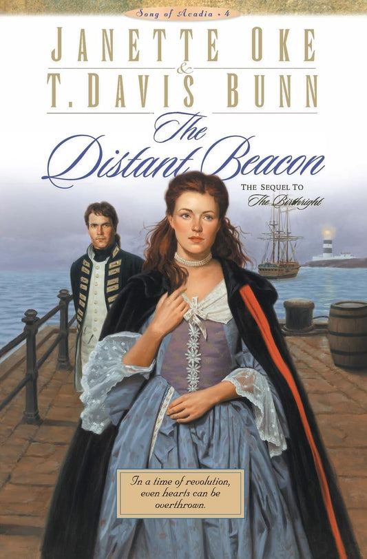 Distant Beacon (Song of Acadia #4) by Janette Oke and T. Davis Bunn image 0