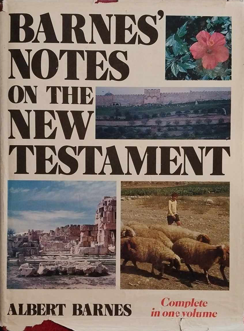 Barnes' Notes on the New Testament: Complete in One Volume image 0