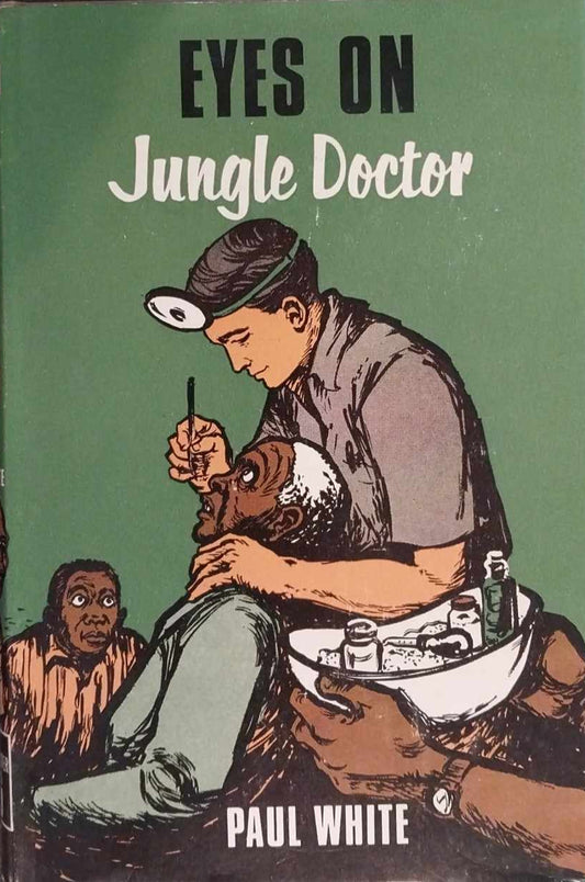 Eyes on Jungle Doctor by Paul White image 0