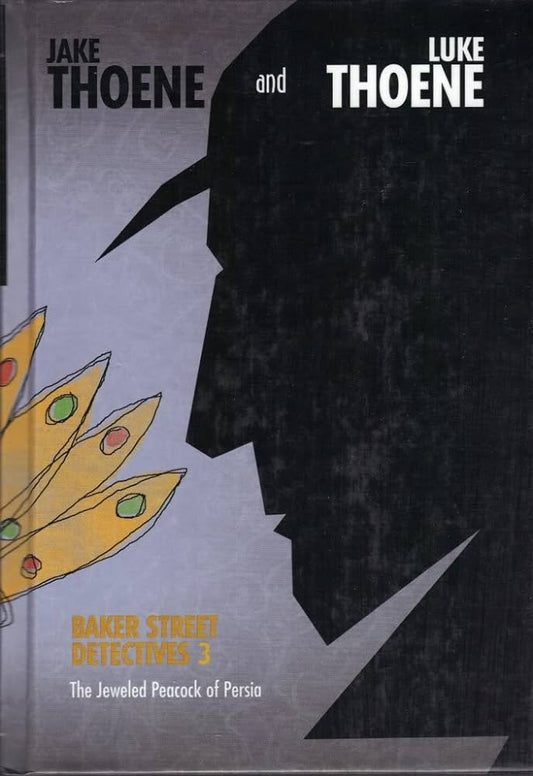 Jeweled Peacock of Persia (Baker Street Detectives #3) by Jake and Luke Thoene image 0