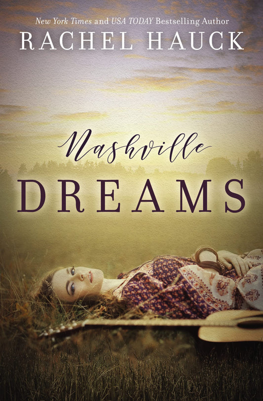 Nashville Dreams by Rachel Hauck image 0