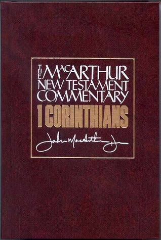 The MacArthur New Testament Commentary: 1 Corinthians image 0