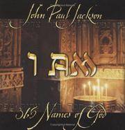 I AM: 365 Names of God by John Paul Jackson image 0