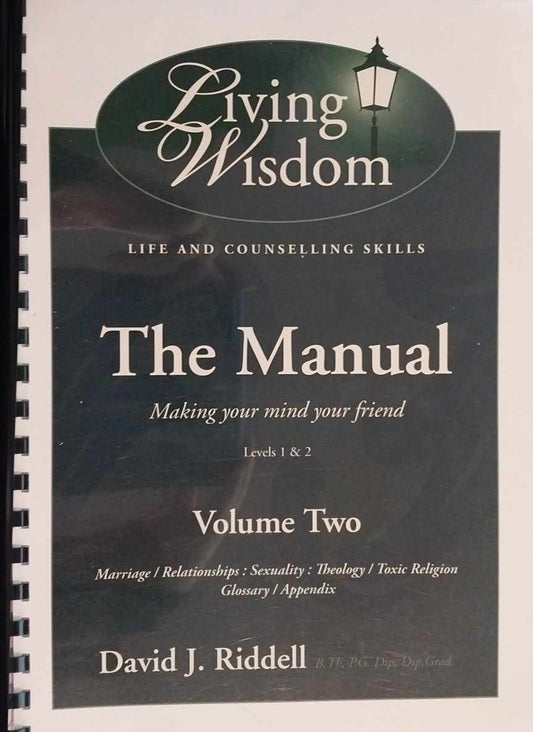 Living Wisdom: The Manual Volume 2 by David J. Riddell image 0