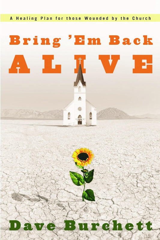 Bring 'Em Back Alive by Dave Burchett image 0