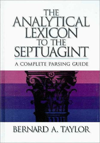 Analytical Lexicon to the Septuagint by Bernard A. Taylor image 0