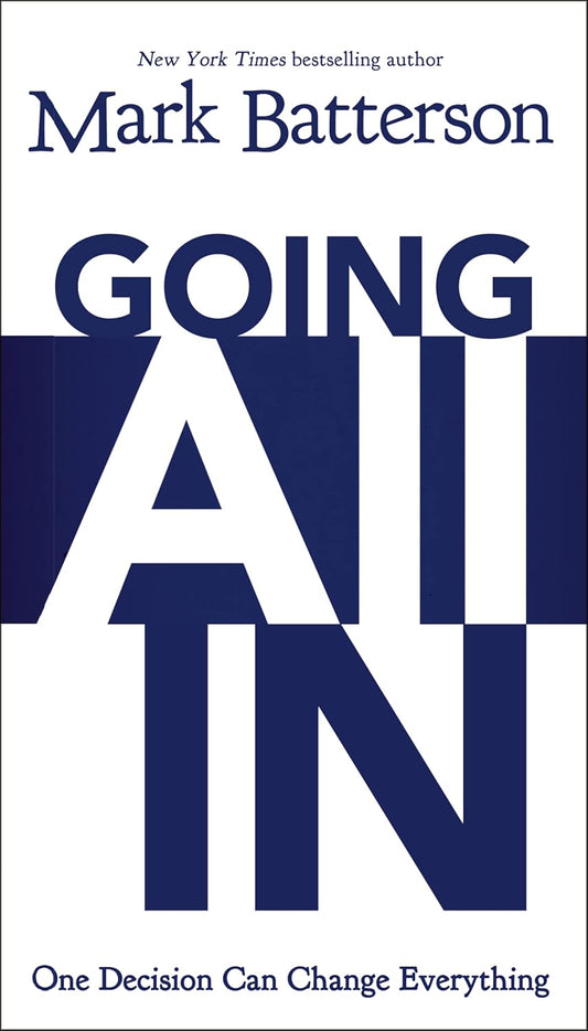 Going All In by Mark Batterson image 0