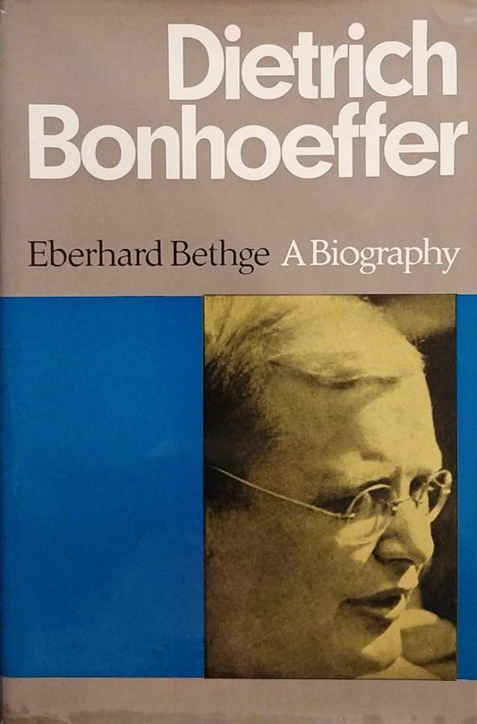 Dietrich Bonhoeffer: A Biography by Eberhard Bethge, Hardcover image 0
