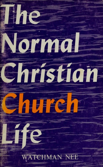 Normal Christian Church Life by Watchman Nee image 0