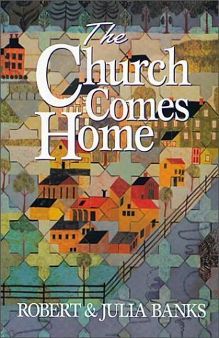 Church Comes Home by Robert and Julia Banks image 0