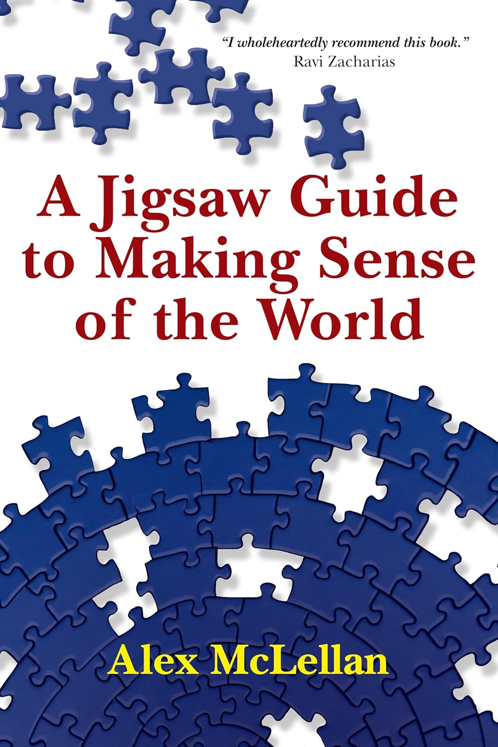 A Jigsaw Guide to Making Sense of the World by Alex McLellan image 0