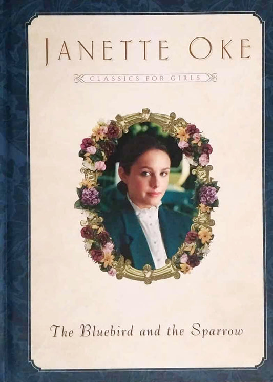 The Bluebird and The Sparrow (Women of the West #10) by Janette Oke image 0