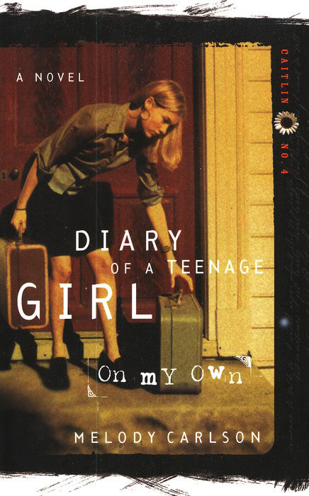 Diary of a Teenage Girl: On My Own by Melody Carlson image 0