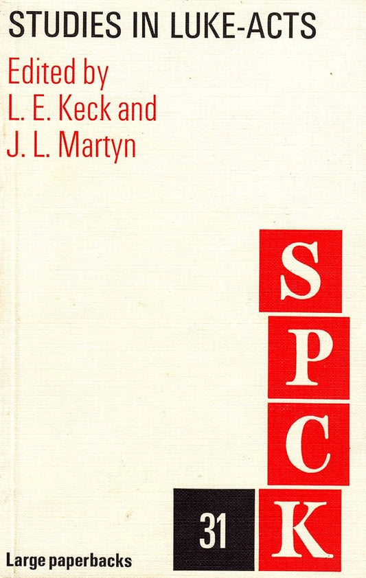 Studies in Luke-Acts edited by L.E. Keck and J.L. Martyn image 0