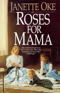 Roses For Mama (Women of the West #3) by Janette Oke image 0
