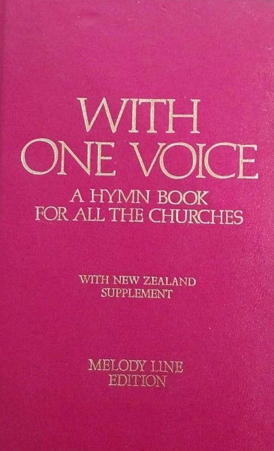 With One Voice: A Hymn Book for All The Churches (with NZ Supplement) image 0