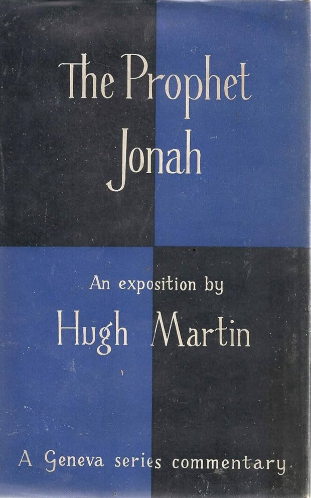 The Prophet Jonah (Geneva Series) by Hugh Martin image 1