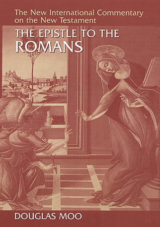 The Epistle To The Romans (NICNT) by Douglas Moo image 0