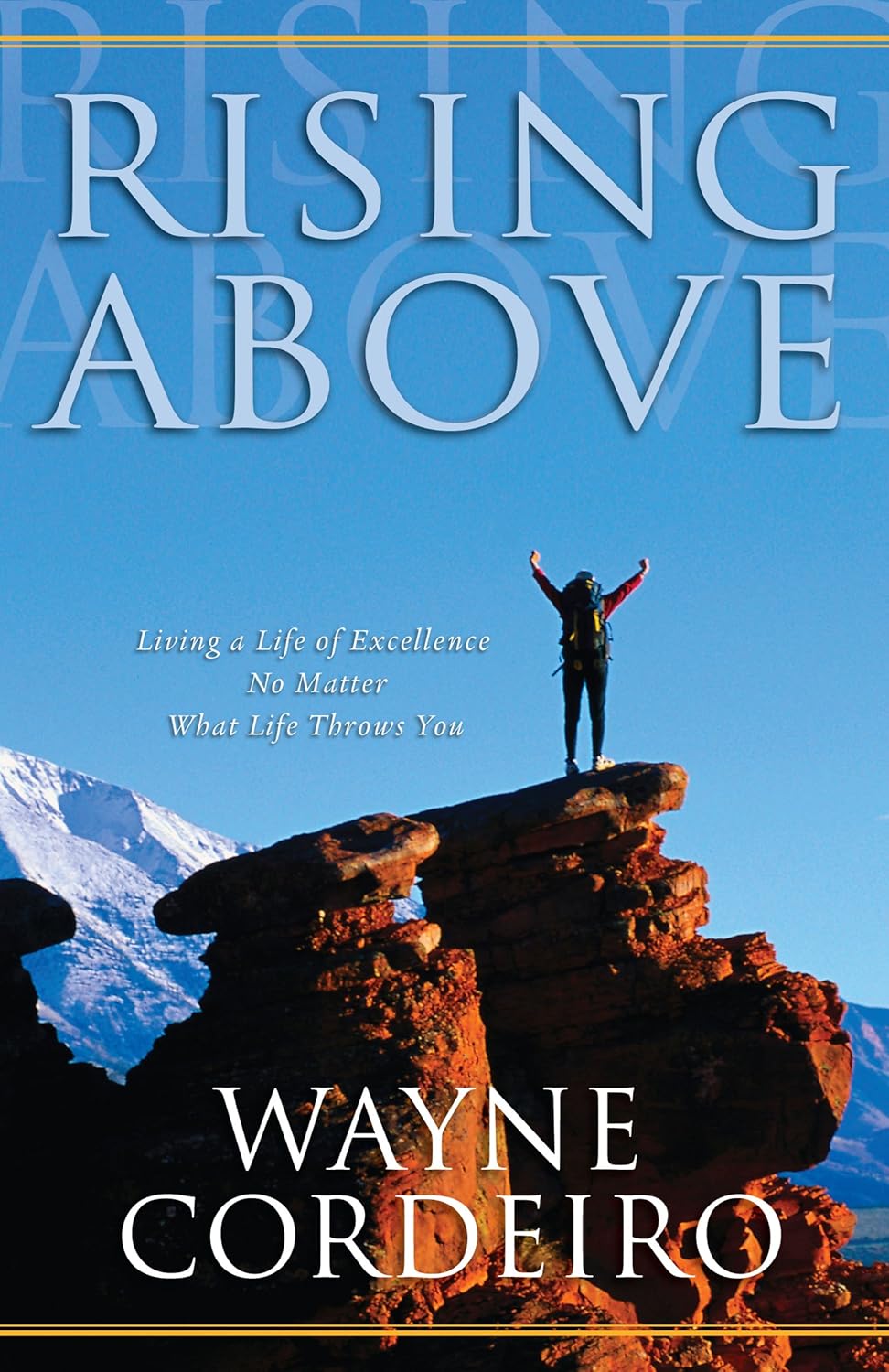 Rising Above by Wayne Cordeiro image 0