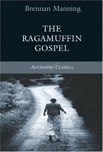 Ragamuffin Gospel by Brennan Manning image 0