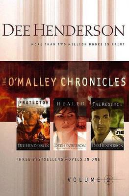The O'Malley Chronicles Volume 2 (Incl. Books 4, 5, and 6) by Dee Henderson image 0