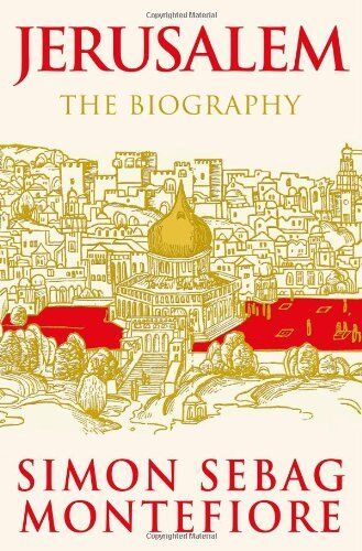 Jerusalem: The Biography by Simon Sebag Montefiore image 0