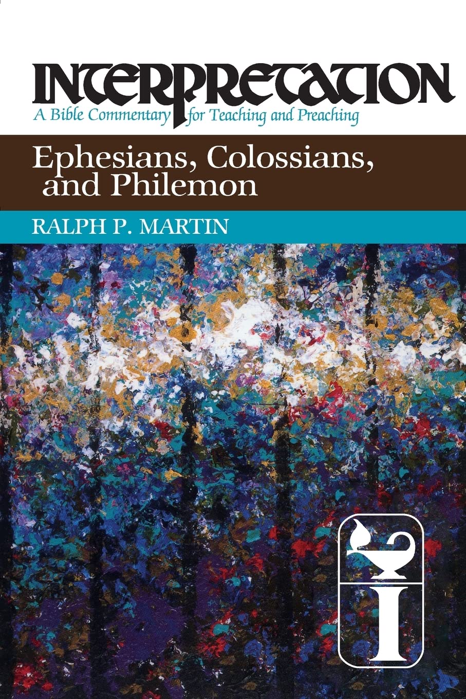 Ephesians, Colossians, Philemon (Interpretation Commentaries) by Ralph P. Martin image 0