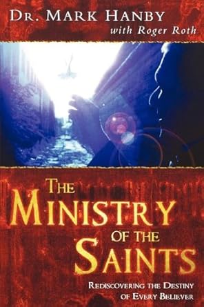 The Minstry of the Saints by Mark Hanby image 0