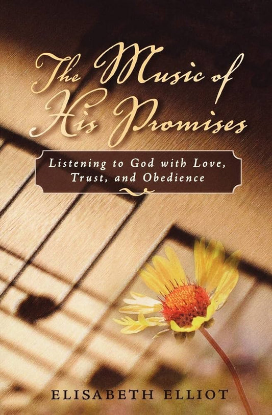 Music of His Promises by Elisabeth Elliot image 0