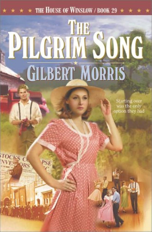 Pilgrim Song (House of Winslow #29) by Gilbert Morris image 0