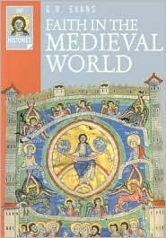 Faith in the Medieval World by G.R. Evans image 0