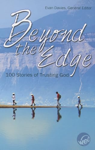 Beyond the Edge: 100 Stories of Trusting God edited by Evan Davies image 0
