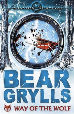 Way of The Wolf (Mission Survival #2) by Bear Grylls image 0