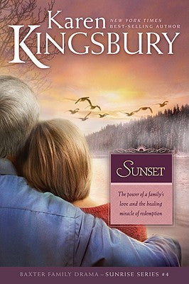 Sunset (Sunrise Series #4) by Karen Kingsbury image 0