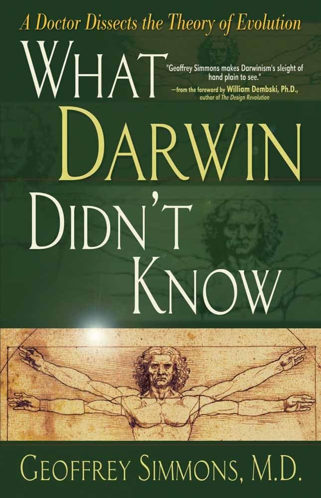 What Darwin Didn't Know by Geoffrey Simmons, M.D. image 0