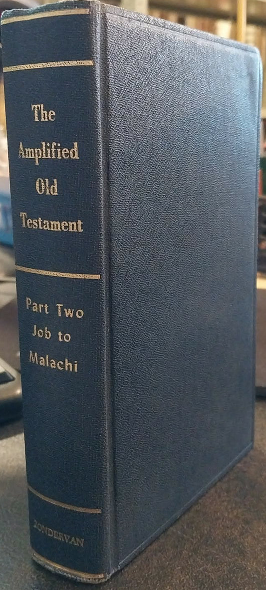 Amplified Bible: Old Testament Part Two Job to Malachi