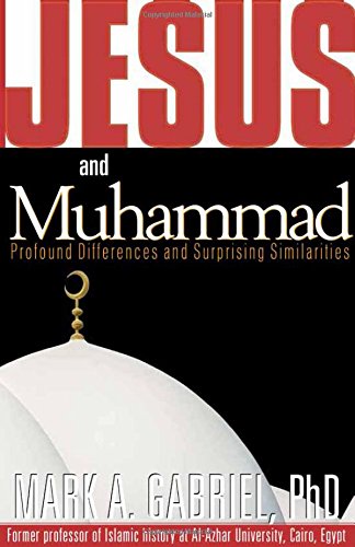 Jesus and Muhammad by Mark A. Gabriel image 0
