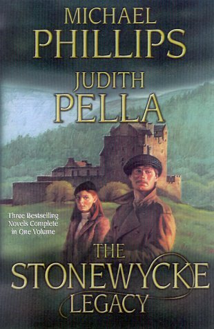 The Stonewycke Trilogy (3-in-1) by Michael Phillips and Judith Pella image 0