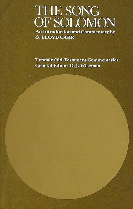 The Song of Solomon (Tyndale Old Testament Commentaries) by G. LLoyd Carr image 0