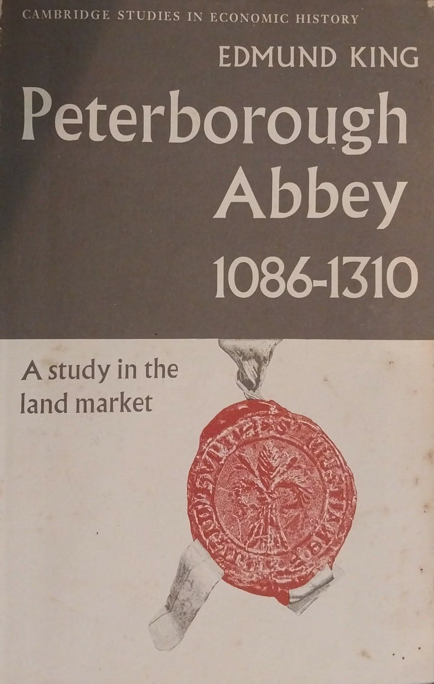 Peterborough Abbey 1086-1310 by Edmund King