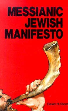 Messianic Jewish Manifesto by David H. Stern