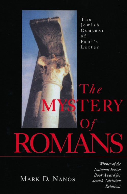Mystery of Romans: Jewish Context of Paul's Letter by Mark D. Nanos image 0